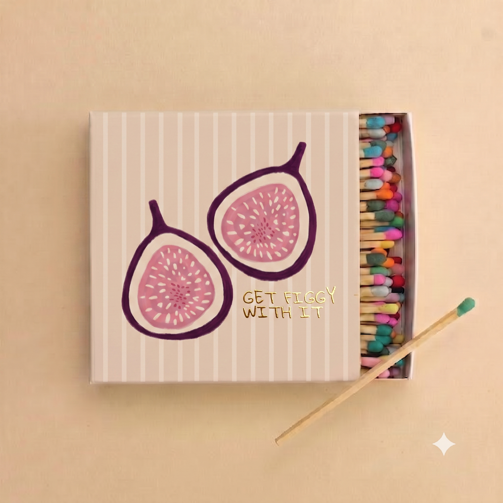Get Figgy With It Matches