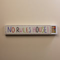 No Rules House! Long Matches